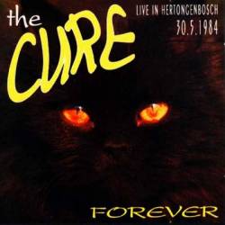 The Cure : Forever